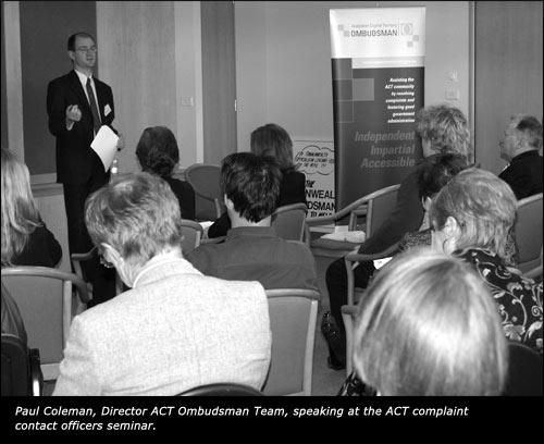 Paul Coleman, Director ACT Ombudsman Team, speaking at the ACT complaint contact officers seminar.